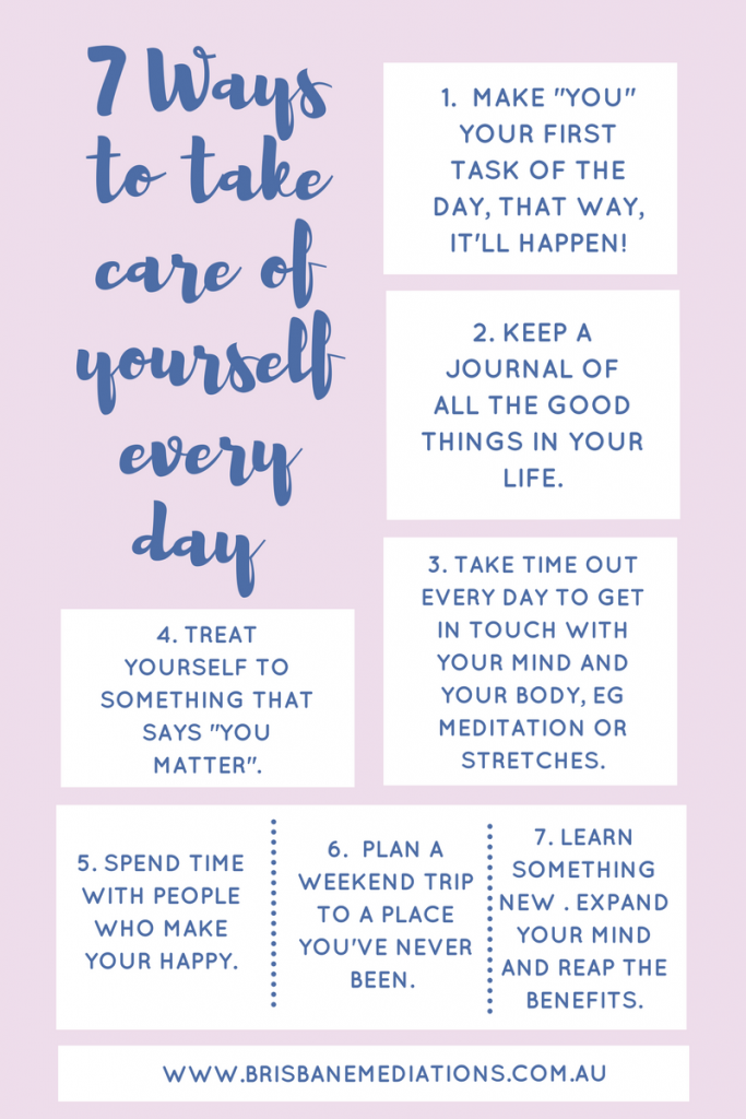 7 Ways to Take Care of Yourself Every Day | Brisbane Mediations